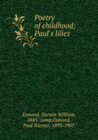 Poetry of childhood; Paul