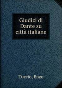 Giudizi di Dante su citta italiane
