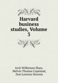 Harvard business studies, Volume 3