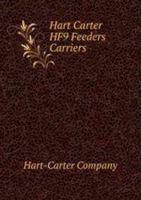 Hart Carter HF9 Feeders Carriers