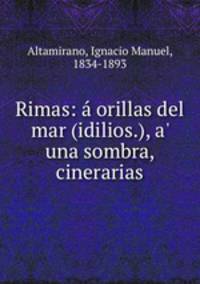 Rimas: a orillas del mar (idilios.), a