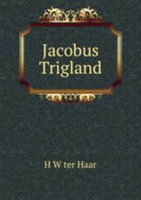 Jacobus Trigland