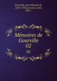 Mmoires de Gourville. 02