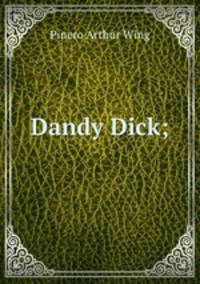 Dandy Dick;