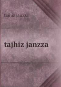 tajhiz janzza