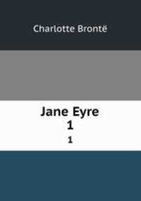 Jane Eyre. 1
