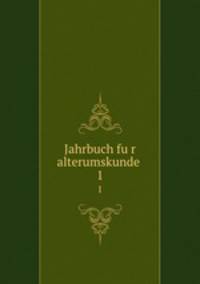 Jahrbuch fur alterumskunde . 1