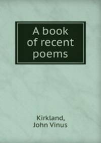 A book of recent poems