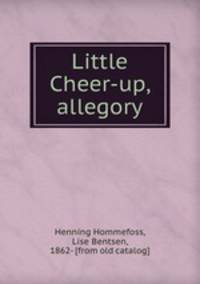 Little Cheer-up, allegory