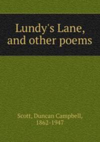 Lundy`s Lane, and other poems