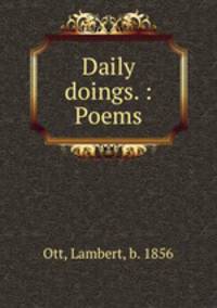 Daily doings. : Poems.
