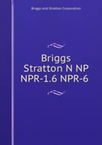 Briggs Stratton N NP NPR-1.6 NPR-6