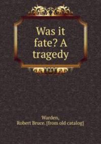 Was it fate? A tragedy