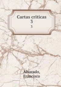 Cartas criticas. 3