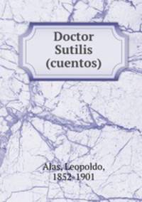 Doctor Sutilis (cuentos)