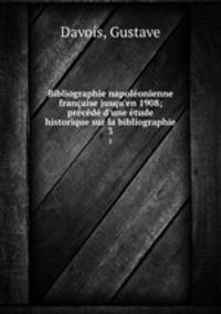 Bibliographie napoleonienne francaise jusqu