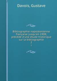 Bibliographie napoleonienne francaise jusqu