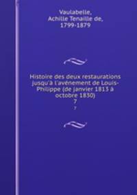 Histoire des deux restaurations jusqu