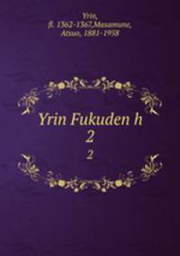 Yrin Fukuden h. 2