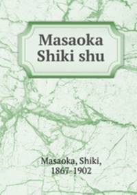 Masaoka Shiki shu