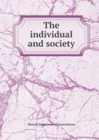 The individual and society