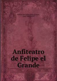 Anfiteatro de Felipe el Grande