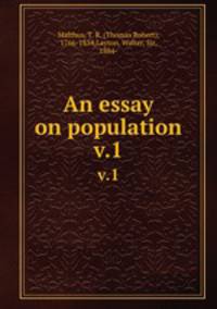 An essay on population. v.1