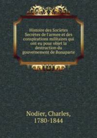 Histoire des Societes Secretes de l