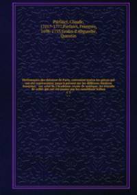 Dictionnaire des thatres de Paris. Tome 1