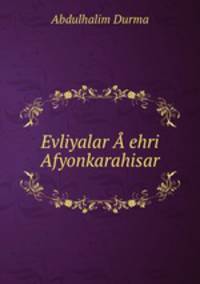 Evliyalar A?ehri Afyonkarahisar