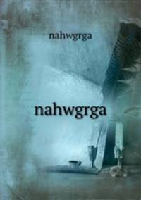nahwgrga