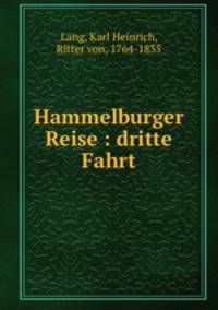 Hammelburger Reise : dritte Fahrt