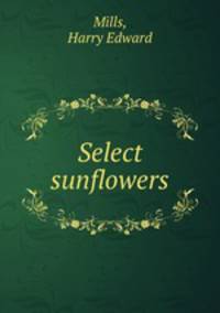 Select sunflowers