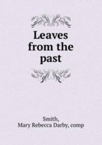 Leaves from the past