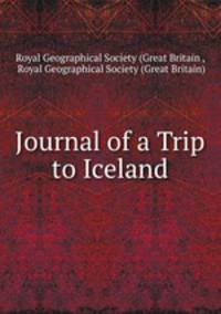 Journal of a Trip to Iceland