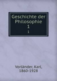 Geschichte der Philosophie. 1