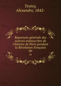 Repertoire generale des sources manuscrites de l