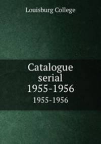 Catalogue serial. 1955-1956