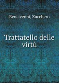 Trattatello delle virtu