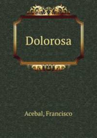 Dolorosa
