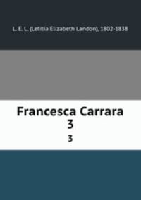Francesca Carrara. 3