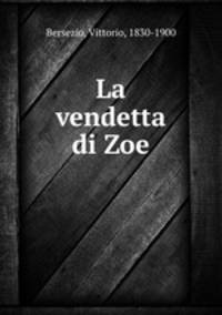 La vendetta di Zoe