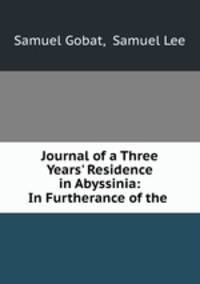 Journal of a Three Years