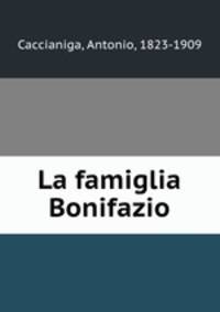 La famiglia Bonifazio