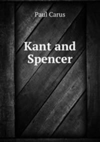 Kant and Spencer