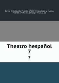 Theatro hespaol. 7