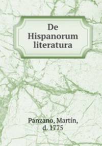 De Hispanorum literatura