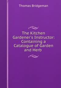 The Kitchen Gardener