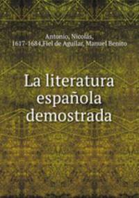 La literatura espanola demostrada