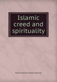 Islamic creed and spirituality